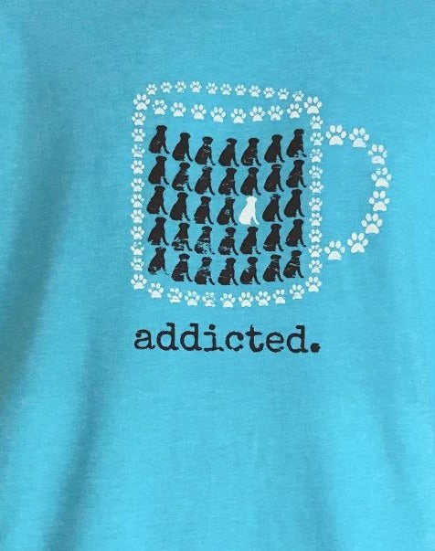 Addicted- Short Sleeve T-Shirt
