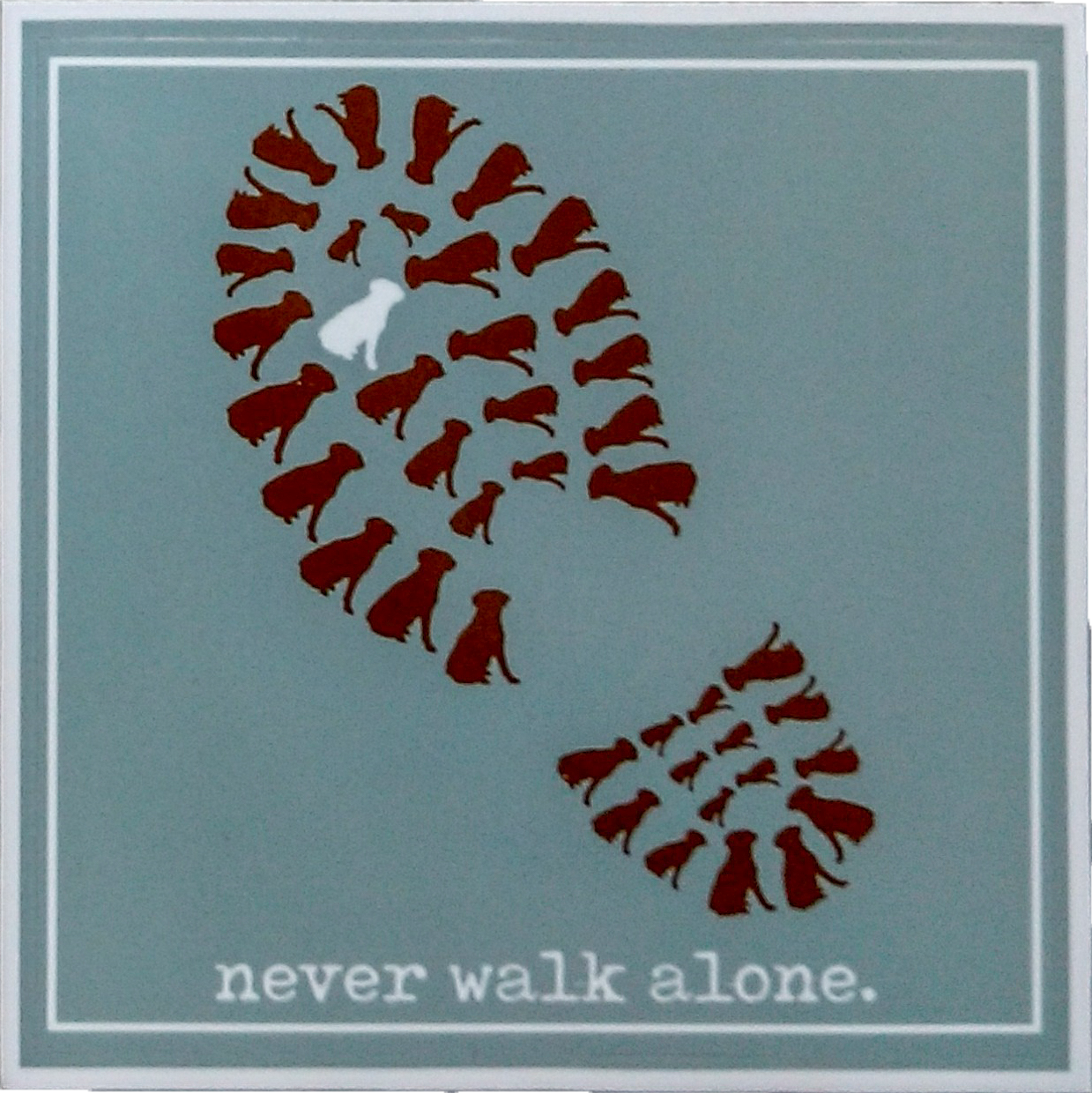 Never Walk Alone - decal